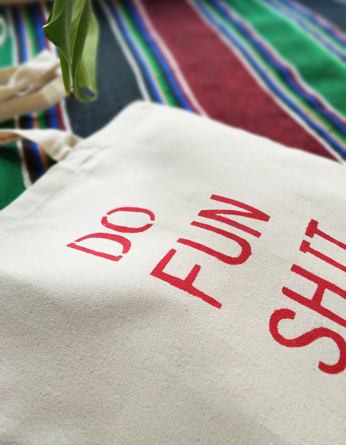 "Do Fun Shit" Tote Bag