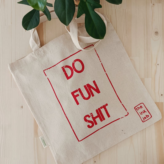 Πάνινη τσάντα "Do Fun Shit"